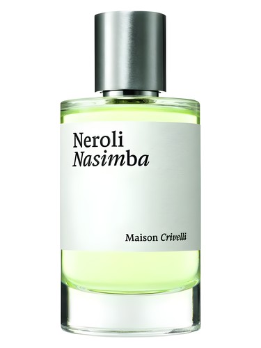 Neroli Nasimba Maison Crivelli — аромат