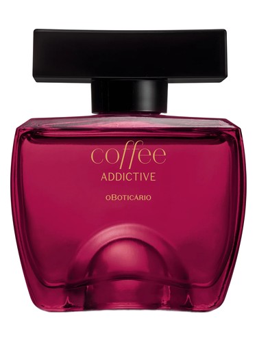 Coffee Addictive Woman O Boticário — аромат
