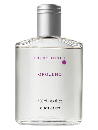 Insensatez Orgulho O Boticário