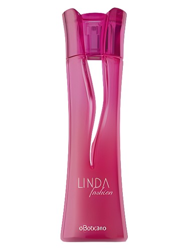 Linda Fashion O Boticário — аромат