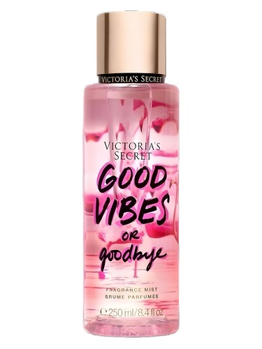 Good Vibes or Goodbye Victoria's Secret — аромат