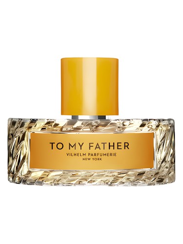 To My Father Vilhelm Parfumerie