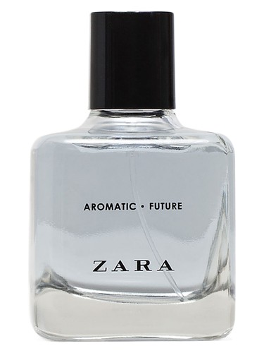 Aromatic Future Zara