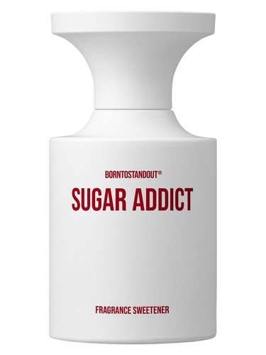Sugar Addict BORNTOSTANDOUT® — аромат