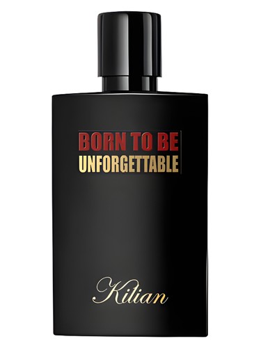 Born to be Unforgettable By Kilian