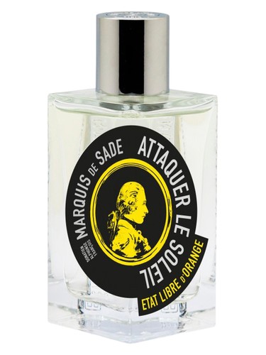 Attaquer le Soleil Marquis de Sade Etat Libre d'Orange — аромат