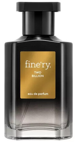Two Billion Fine'ry. — аромат