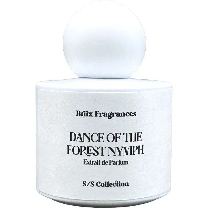 Dance of the Forest Nymph Briix Fragrances — аромат