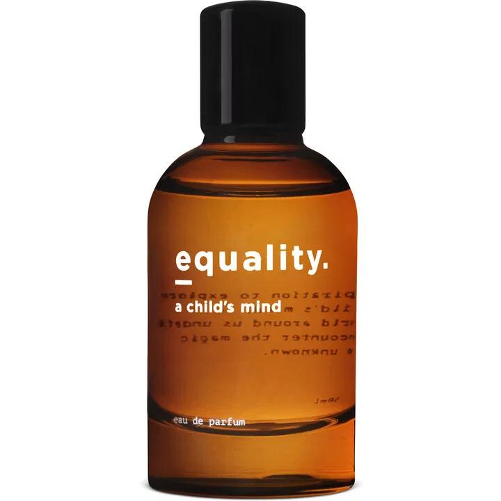 A Child's Mind Equality. Fragrances — аромат