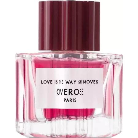 Love is the Way She Moves Overose — аромат