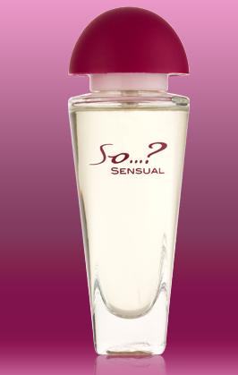 So...? Sensual So...?
