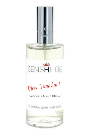 Miss Tranchant Hilde Soliani — аромат