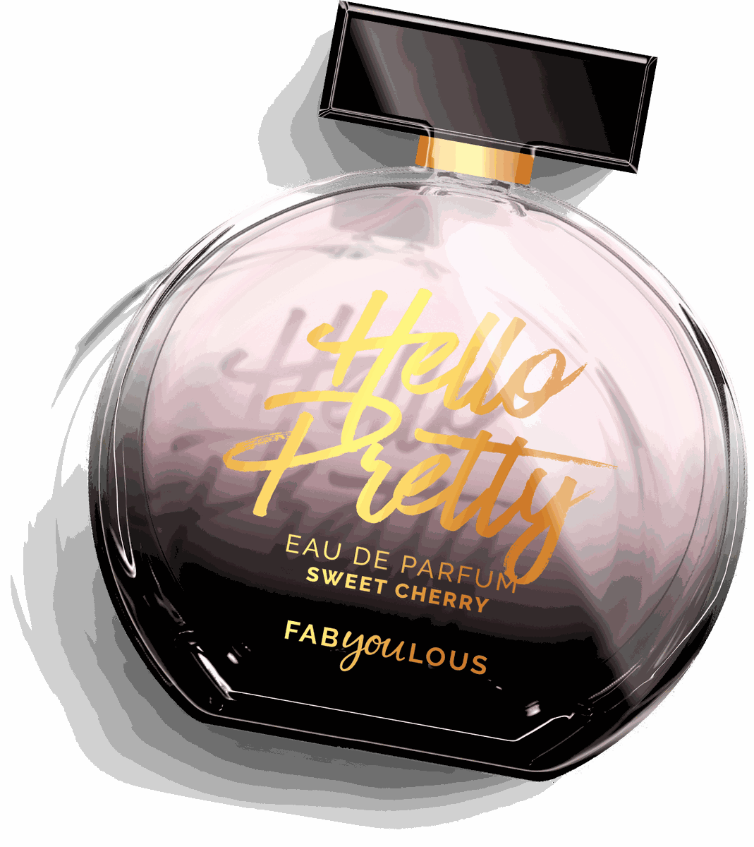Hello Pretty Fabyoulous