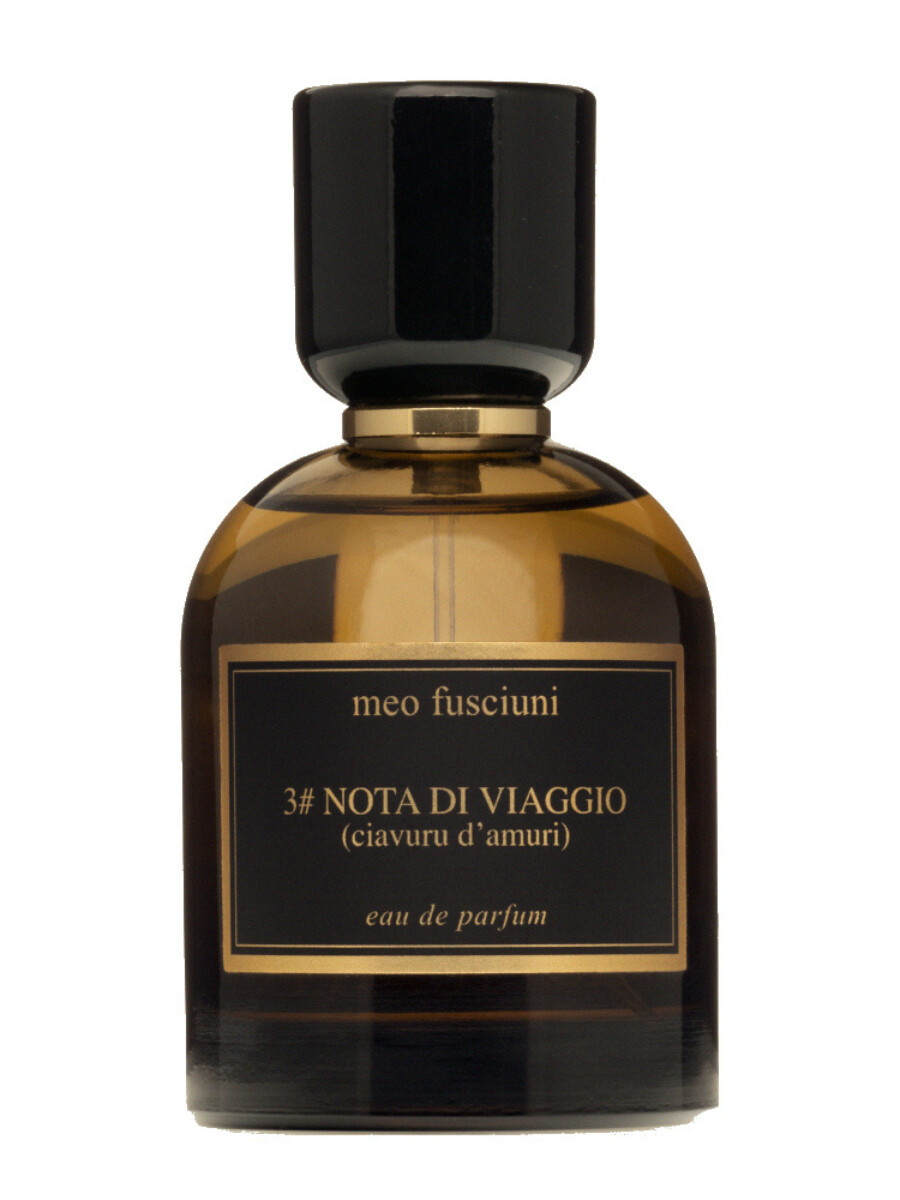 3# nota di viaggio (ciavuru d’amuri) 2019 edition Meo Fusciuni — аромат