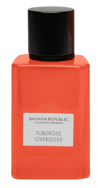 Tuberose Overdose Banana Republic — аромат