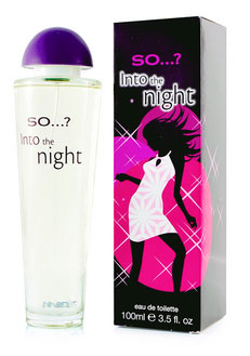 So...? Into the night So...? — аромат