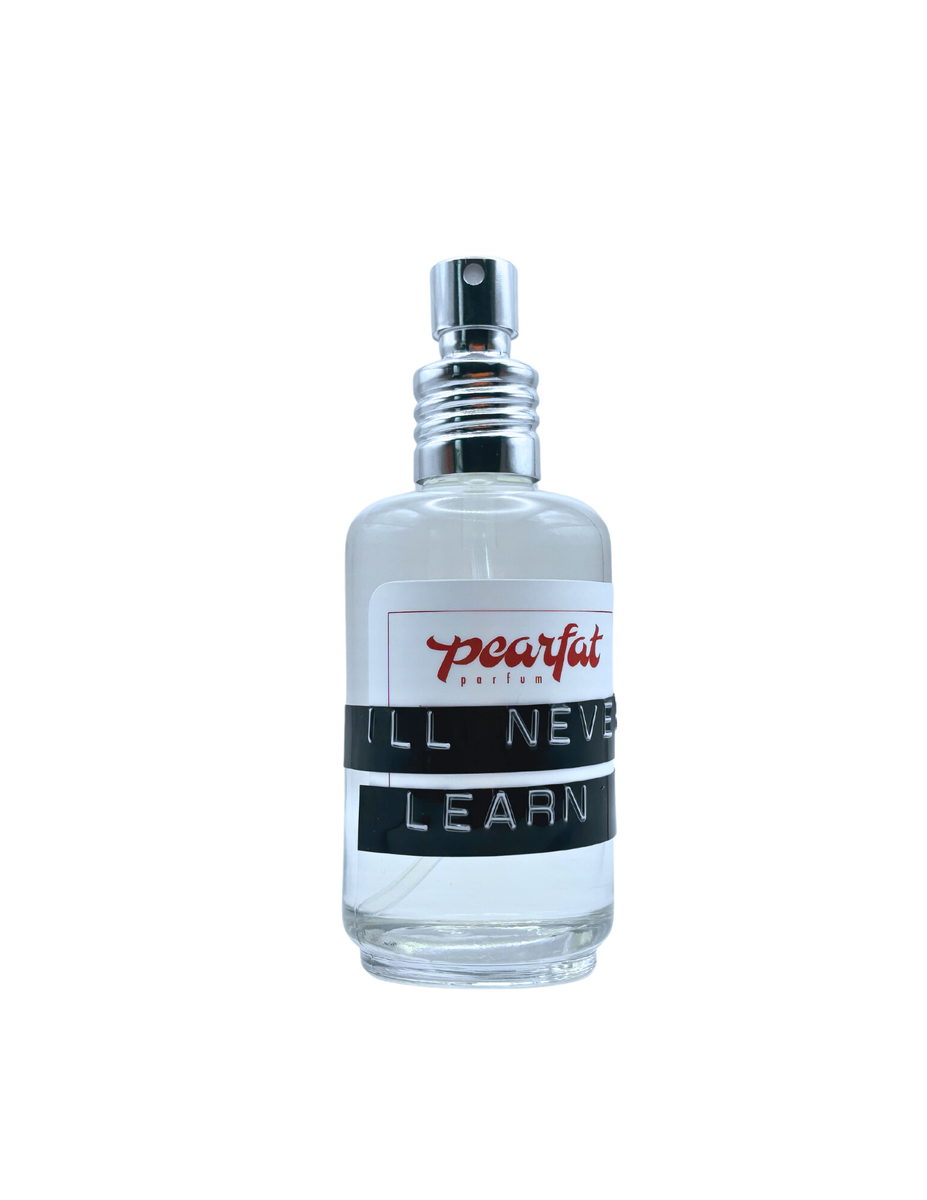 I'll Never Learn Pearfat Parfum — аромат