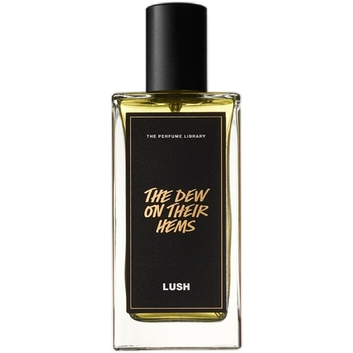 The Dew On Their Hems Lush — аромат